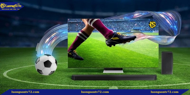 Xem bóng đá qua Lương Sơn TV